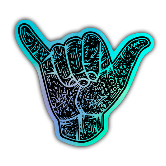 Shaka Hand | Holographic